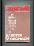 Narozen v Čechách /texty 67-89/ - náhled