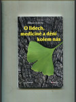 O lidech, medicíně a dění kolem nás - náhled