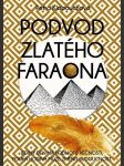 Podvod zlatého faraona - náhled