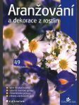 Aranžování a dekorace z rostlin - náhled