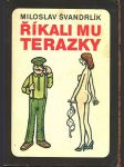 Říkali mu terazky - náhled