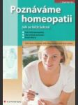 Poznáváme homeopatii (Jak se léčit šetrně) - náhled