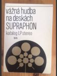 Vážná hudba na deskách Supraphon - náhled
