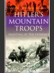 Hitler's Mountain Troops: Fighting at the Extremes - náhled