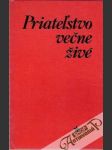 Priateľstvo večne živé - náhled