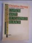 Úspěch máte ve vlastních rukách - jak motivovat sebe i ostatní, abyste měli úspěch v obchodním i osobním životě - náhled
