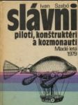 Slávni piloti, konštruktéri a kozmonauti - náhled