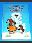 Albert : Kubula a Kuba Kubikula - náhled