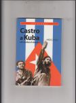 Castro a Kuba od revoluce k dnešku - náhled