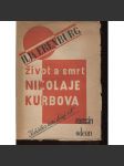Život a smrt Nikolaje Kurbova (obálka K. Teige, O. Mrkvička) - náhled