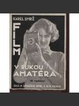 Film v rukou amatéra - náhled