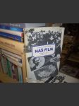 Náš film (Kapitoly z dějin 1896-1945) - náhled