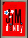 Jim Dandy - hladovějící tlouštík - náhled