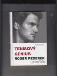 Tenisový génius Roger Federer a jeho příběh - náhled