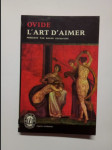 L'art d'aimer - Suivi de les remèdes à l'amour et les produits de beauté pour le visage de la femme - náhled