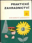 Praktické zahradnictví - květinářství-sadovnictví - náhled