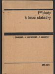 Příklady k teorii statistiky - učebnice pro Vys. školu ekon - náhled