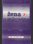 Žena a rakovina - Gynekolog radí ženám, jak se chránit před rakovinou - náhled