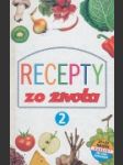 Recepty zo života 2 - náhled