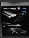 Taneční hudba a jazz 1964, 1965 - náhled