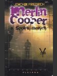 Merlin Cooper a Spolek svatých - náhled