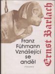 Vznášející se anděl - epizoda ze života velkého německého sochaře Ernsta Barlacha - náhled