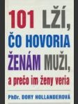 101 lží, čo hovoria ženám muži, a prečo im ženy veria - náhled