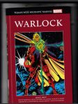 Nejmocnější hrdinové Marvelu: Warlock (Mocný Warlock / Warlock a stráž nekonečna) č. 34 - náhled