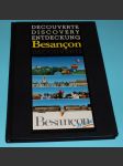 Besancon: Decouverte Discovery Entdeckung - - náhled