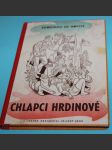 Chlapci hrdinové - de Amicis - náhled