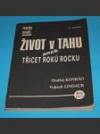 Život v tahu aneb třicet roků rocku - náhled