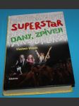 Superstar Dany, zpívej - Vlasák - náhled