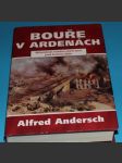 Bouře v Ardenách - Andersch - náhled