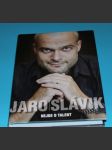 Jaro Slávik -  Nejde o talent (autogram) - náhled