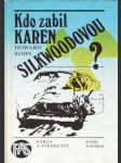 Kdo zabil Karen Silkwoodovou - Kohn - náhled