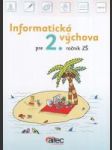 Informatická výchova pre 2. ročník ZŠ - náhled