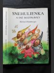 Snehulienka a iné rozprávky : Moja druhá veľká rozprávková kniha - náhled