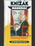 Hermafrodit - milan knižák rozmlouvá nadoraz - náhled
