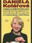 Daniela kolářová - nezaměnitelná herečka z pohledu autora - náhled