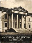 Klasicistická architektúra na Slovensku - náhled