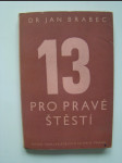 13 pro pravé štěstí - náhled