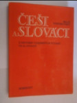 Češi a Slováci - historie vzájemných vztahů ve 20. století - náhled