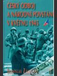 Český odboj a národní povstání v květnu 1945 - náhled