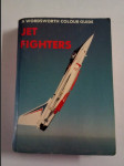 Jet Fighters - A Wordsworth Colour Guide - náhled