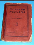 Na prahu neznáma  ,.1919 - náhled