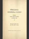 Přirozená kontrola početí - Vědecké, eugeno-výchovné pojednání pro lékaře i laiky - náhled