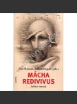 Mácha redivivus (1810-2010) Karel Hynek Mácha - Sborník - 200 let od narození básníka - náhled