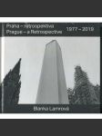 Praha - retrospektiva. Prague - a retrospective (1977-2019) - náhled
