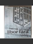 Libor Fára - Dílo (monografie) - - - - (hol) - náhled