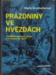 Prázdniny ve hvězdách - vědeckofantastický román pro chlapce do 15 let - náhled